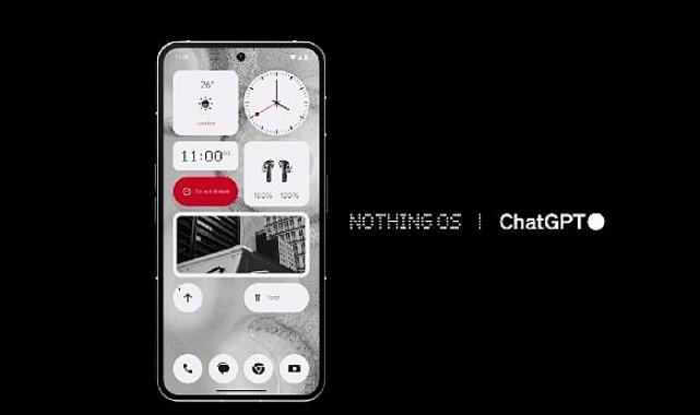Nothing, ekosistemine ChatGPT'yi entegre etti