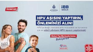 İstanbul Büyükşehir Belediyesi, 16 Mayıs'tan (yarın) itibaren ücretsiz HPV aşı uygulamasına başlıyor