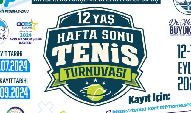 2024 Avrupa Spor Şehri Kayseri, 12 Yaş Hafta Sonu Tenis Turnuvası’na ev sahipliği yapacak
