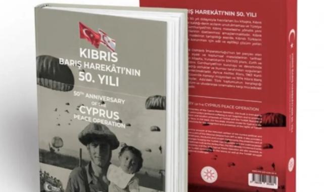 İletişim'den 'Kıbrıs Barış Harekâtı’nın 50. Yılı' kitabı