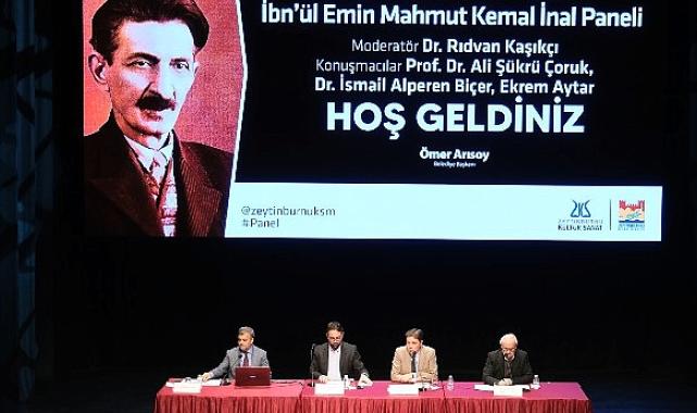 Doğumunun 153. Yılında İbn'ül Emin Mahmut Kemal İnal Paneli Zeytinburnu Kültür Sanat'ta düzenlendi