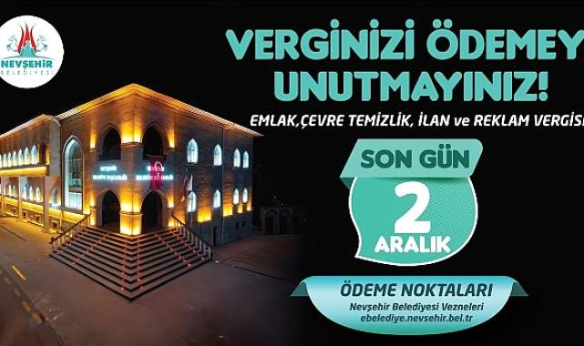 Nevşehir Belediyesi'nden Vergi Ödeme Hatırlatması