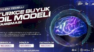 Eylem Temelli Türkçe Büyük Dil Modeli Yarışması ile Türkiye Kendi Yapay Zekâ Uygulamalarını Geliştirecek