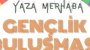 İzmir Güzelbahçe’de “Yaza Merhaba Gençlik Buluşması” başlıyor