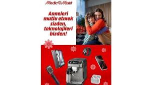MediaMarkt Türkiye'den anneleri mutlu edecek kampanya!