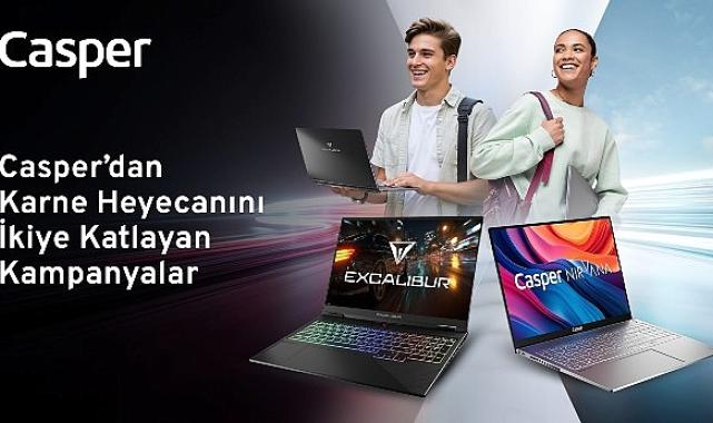 Karne coşkusu teknoloji ile buluştu Casper'dan karne heyecanını ikiye katlayan kampanyalar