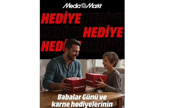MediaMarkt'ın Babalar ve Karne Günü'ne özel çifte hediye kampanyasında son günler!