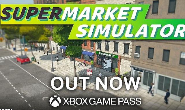 Supermarket Simulator Xbox ve Game Pass Kataloğuna Katıldı