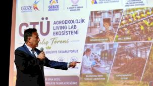 GTÜ’de geleceğin tarım teknolojileri ve inovasyon ekosistemi açıldı