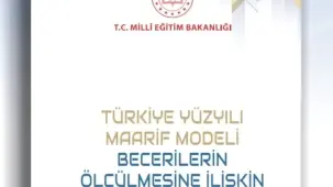 Türkiye Yüzyılı Maarif Modeli'nin ölçme yaklaşımı bilimsel araştırmayla desteklendi