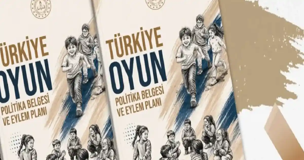 “Türkiye Oyun Politika Belgesi ve Eylem Planı” yayımlandı