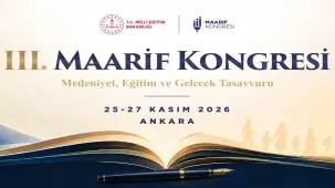 III. Maarif Kongresi Kasım ayı sonunda Ankara'da